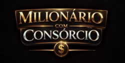 Milionário com Consórcio